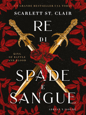 cover image of Re di spade e sangue. King of Battle and Blood